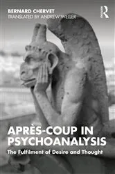 Book cover of Après-coup in Psychoanalysis by Bernard Chervet