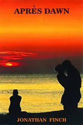 Book cover of Après Dawn by Jonathan Finch