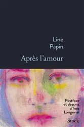 Book cover of Après l'amour by Line Papin