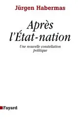 Book cover of Après l'Etat-nation by Jürgen Habermas