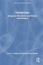 Book cover of Aquapelagos by Philip Hayward