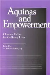 Book cover of Aquinas and Empowerment by G. Simon Harak