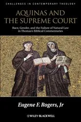Book cover of Aquinas and the Supreme Court by Eugene F. Rogers