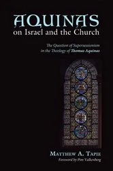 Book cover of Aquinas on Israel and the Church by Unknown