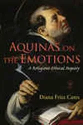Book cover of Aquinas on the Emotions by Diana Fritz Cates
