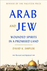 Book cover of Arab and Jew by David K. Shipler