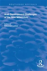 Book cover of Arab Development Challenges of the New Millennium by Belkacem Laabas