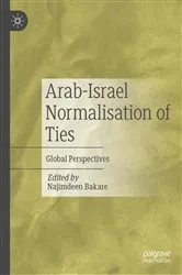 Book cover of Arab-Israel Normalisation of Ties by Najimdeen Bakare