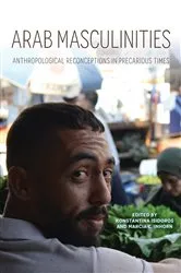 Book cover of Arab Masculinities by Konstantina Isidoros