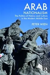 Book cover of Arab Nationalism by Peter Wien