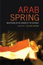 Book cover of Arab Spring by I. William Zartman