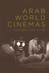 Book cover of Arab World Cinemas by Marl&eacute; Hammond
