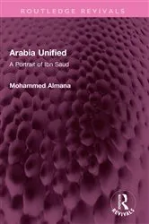 Book cover of Arabia Unified by Mohammed Almana