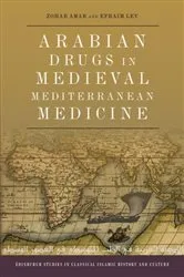 Book cover of Arabian Drugs in Medieval Mediterranean Medicine by Zohar Amar