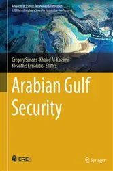 Book cover of Arabian Gulf Security by Gregory Simons