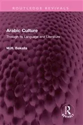 Book cover of Arabic Culture by M.H. Bakalla