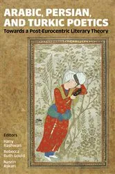 Book cover of Arabic, Persian, and Turkic Poetics by Hany Rashwan