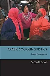 Book cover of Arabic Sociolinguistics (2nd ed.) by Reem Bassiouney