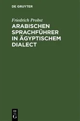 Book cover of Arabischen Sprachführer in ägyptischem Dialect (2nd ed.) by Unknown