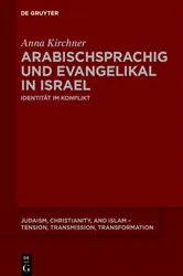 Book cover of Arabischsprachig und evangelikal in Israel by Anna Kirchner