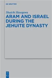 Book cover of Aram and Israel during the Jehuite Dynasty by Unknown