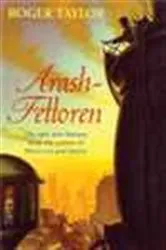 Book cover of Arash-Felloren by Roger Taylor