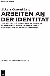 Book cover of Arbeiten an der Identität by Eckart Conrad Lutz