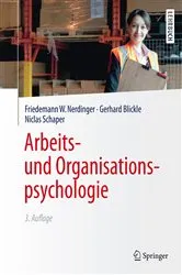 Book cover of Arbeits- und Organisationspsychologie (3rd ed.) by Friedemann W. Nerdinger