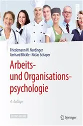 Book cover of Arbeits- und Organisationspsychologie (4th ed.) by Friedemann W. Nerdinger