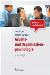Book cover of Arbeits- und Organisationspsychologie (Lehrbuch mit Online-Materialien) (2nd ed.) by Friedemann Nerdinger