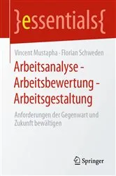 Book cover of Arbeitsanalyse – Arbeitsbewertung – Arbeitsgestaltung by Vincent Mustapha