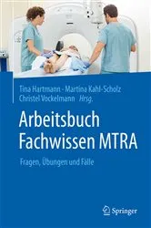 Book cover of Arbeitsbuch Fachwissen MTRA by Tina Hartmann