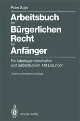 Book cover of Arbeitsbuch im BÃ¼rgerlichen Recht fÃ¼r AnfÃ¤nger (2nd ed.) by Peter Salje
