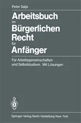 Book cover of Arbeitsbuch im BÃ¼rgerlichen Recht fÃ¼r AnfÃ¤nger by Peter Salje