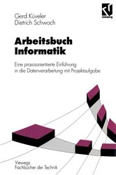 Book cover of Arbeitsbuch Informatik by Gerd Küveler