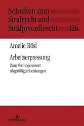 Book cover of Arbeitserpressung by Amelie Rösl