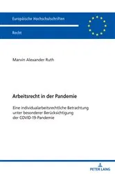 Book cover of Arbeitsrecht in der Pandemie by Marvin Ruth
