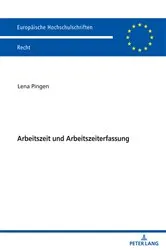 Book cover of Arbeitszeit und Arbeitszeiterfassung by Lena Pingen