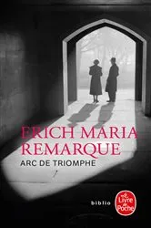 Book cover of Arc de Triomphe by Erich Maria Remarque