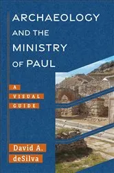 Book cover of Archaeology and the Ministry of Paul (Archaeology and the New Testament) by Unknown