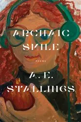 Book cover of Archaic Smile by A. E. Stallings