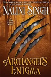 Book cover of Archangel's Enigma by Nalini Singh