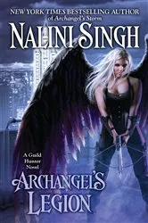 Book cover of Archangel's Legion by Nalini Singh