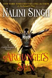 Book cover of Archangel's Sun by Nalini Singh