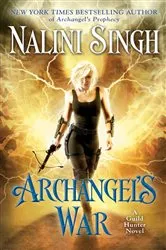 Book cover of Archangel's War by Nalini Singh