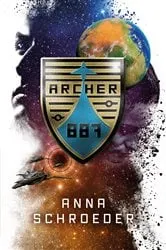 Book cover of Archer 887 by Anna Schroeder