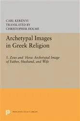 Book cover of Archetypal Images in Greek Religion by Carl Kerényi