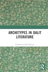 Book cover of Archetypes in Dalit Literature by Chandna Singh Nirwan