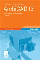 Book cover of ArchiCAD 13 (2nd ed.) by Frank Fischer