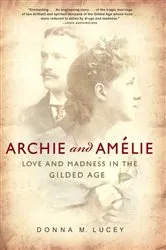 Book cover of Archie and Amelie by Donna M. Lucey